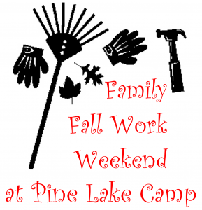 Family Fall Work Weekend at Pine Lake Camp